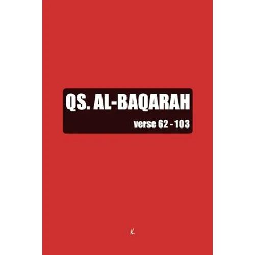 QS. Al-Baqarah: Verse 62-103