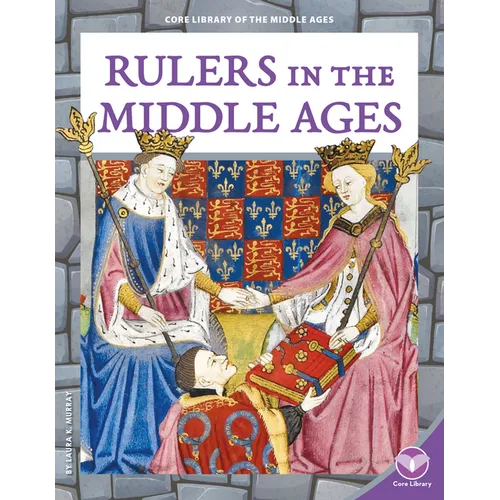Rulers in the Middle Ages
