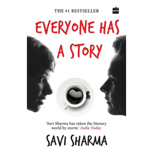 Everyone Has a Story