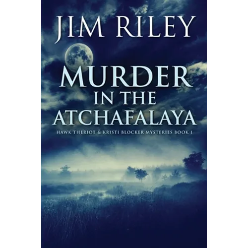 Murder in the Atchafalaya