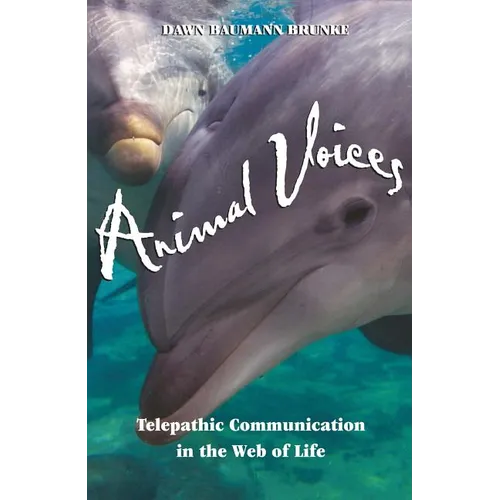 Animal Voices: Telepathic Communication in the Web of Life