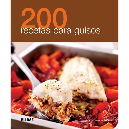 200 Recetas Para Guisos