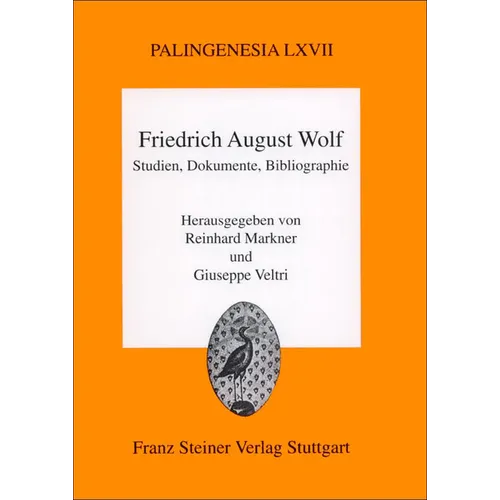Friedrich August Wolf: Studien, Dokumente, Bibliographie: Eine Veroffentlichung Des Leopold-Zunz-Zentrums Zur Erforschung Des Europaischen Judentums