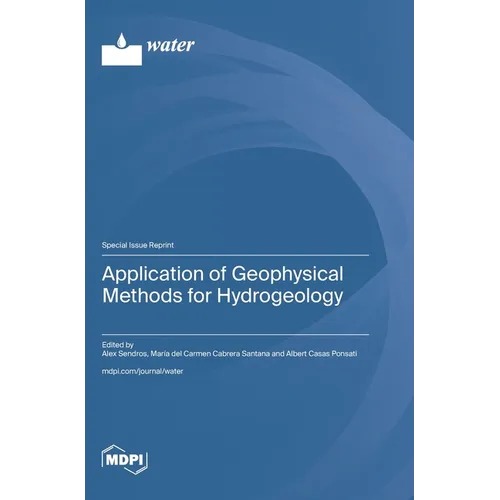 Application of Geophysical Methods for Hydrogeology