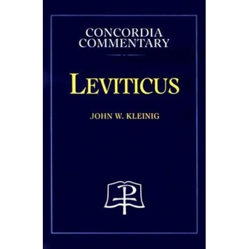 Leviticus - Concordia Commentary