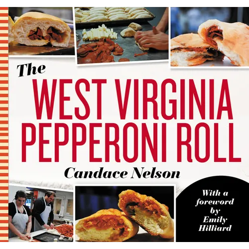 The West Virginia Pepperoni Roll