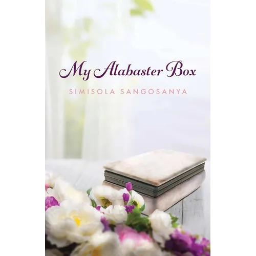 My Alabaster Box