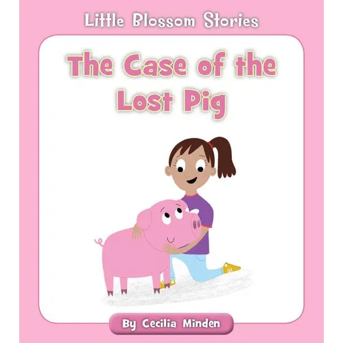 The Case of the Lost Pig