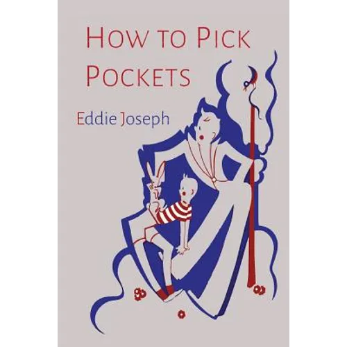 How to Pick Pockets