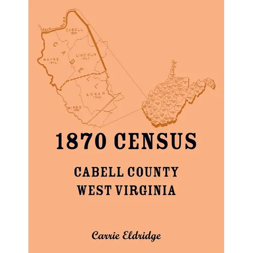 1870 Census, Cabell County, West Virginia