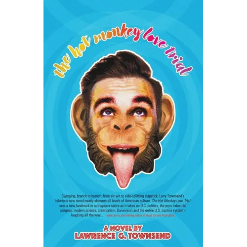 The Hot Monkey Love Trial