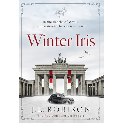 Winter Iris: Edelweiss Series Book 2