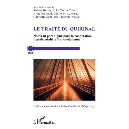 Le traité du Quirinal: Nouveau paradigme pour la coopération transfrontalière franco-italienne