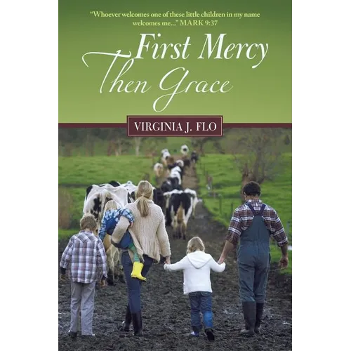First Mercy Then Grace