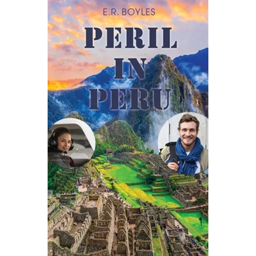 Peril in Peru