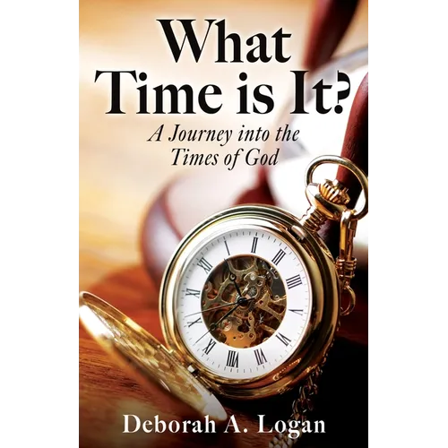 What Time is It?: A Journey into the Times of God