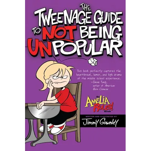 The Tweenage Guide to Not Being Unpopular