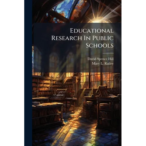 Educational Research In Public Schools