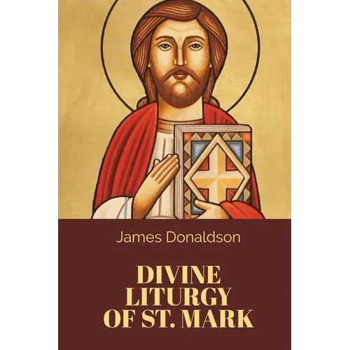 Divine Liturgy of St. Mark