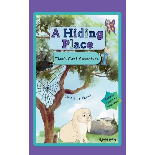 A Hiding Place: Theo's First Adventure
