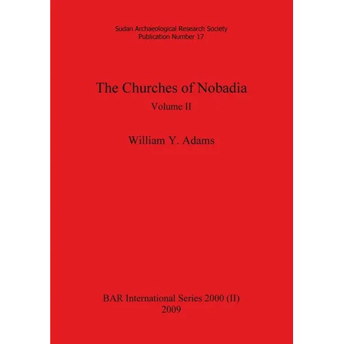 The Churches of Nobadia, Volume II