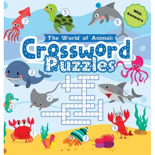 Animal Crossword Puzzles for Kids: Fun & Educational Puzzles to Boost Vocabulary, Spelling, and Animal Knowledge for Kids Ages 6-8 (Grades 1-3) - Hard