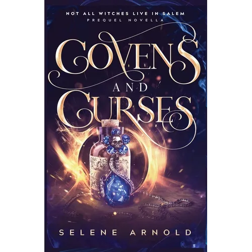 Covens and Curses: Novella