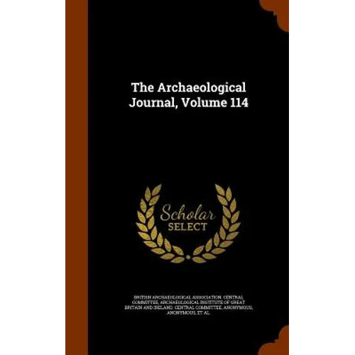 The Archaeological Journal, Volume 114