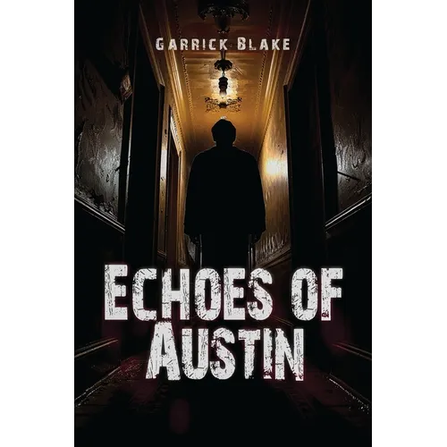 Echoes of Austin