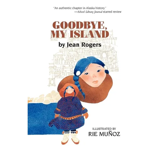 Goodbye, My Island - Hardcover