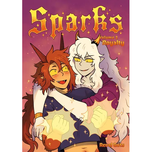 Sparks Volume 2: Royalty