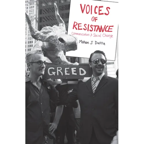 Voices of Resistance: Communication and Social Change