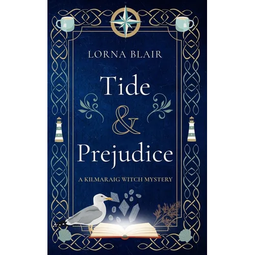 Tide & Prejudice: A Cozy Paranormal Mystery Set in Scotland