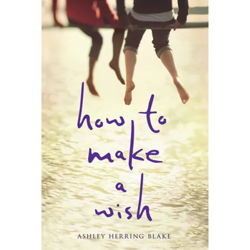 How to Make a Wish