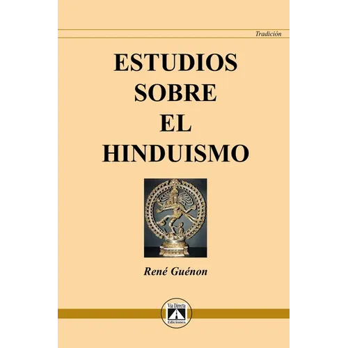 Estudios Sobre El Hinduismo