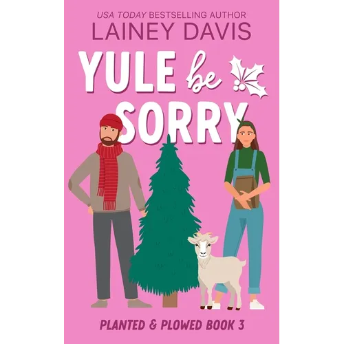 Yule Be Sorry