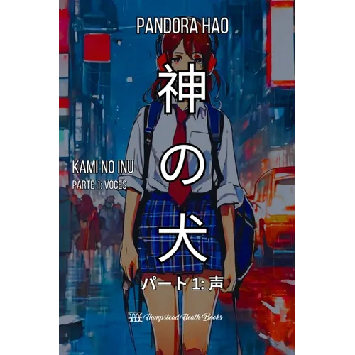 Kami no inu, libro 1: voces: El perro de Dios