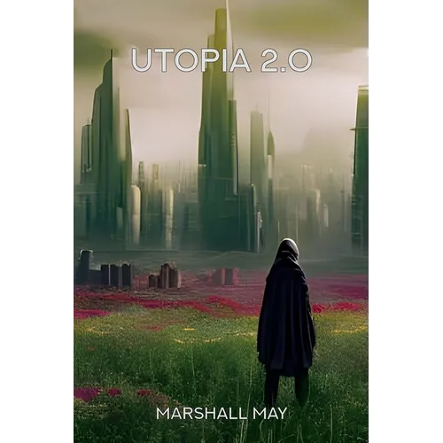 Utopia 2.0