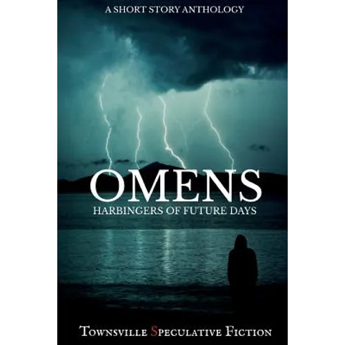 Omens: Harbingers of furture days
