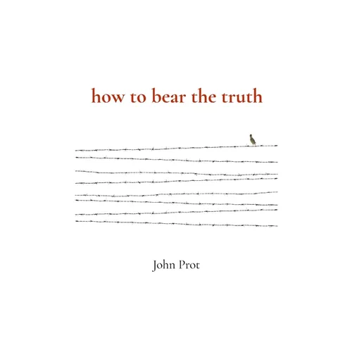 how to bear the truth
