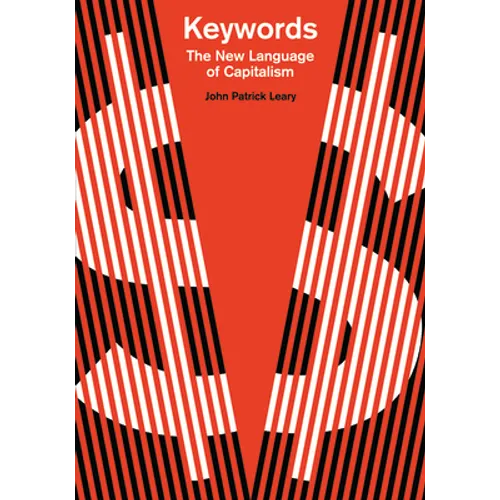 Keywords: The New Language of Capitalism