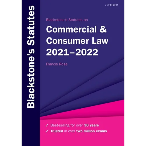 Blackstone's Statutes on Commercial & Consumer Law 2021-2022