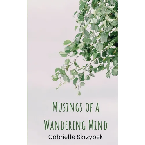 Musings of a Wandering Mind