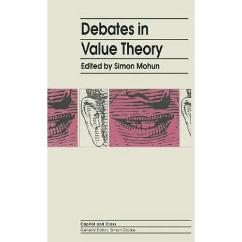 Debates in Value Theory