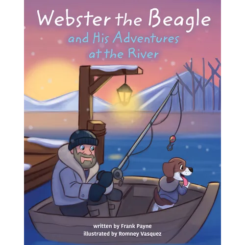 Webster the Beagle and His Adventures at the River