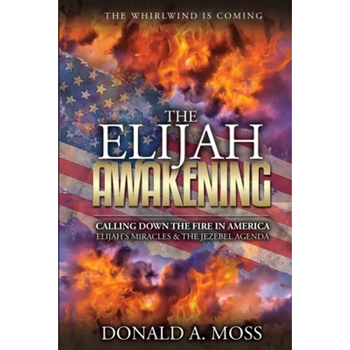 The Elijah Awakening