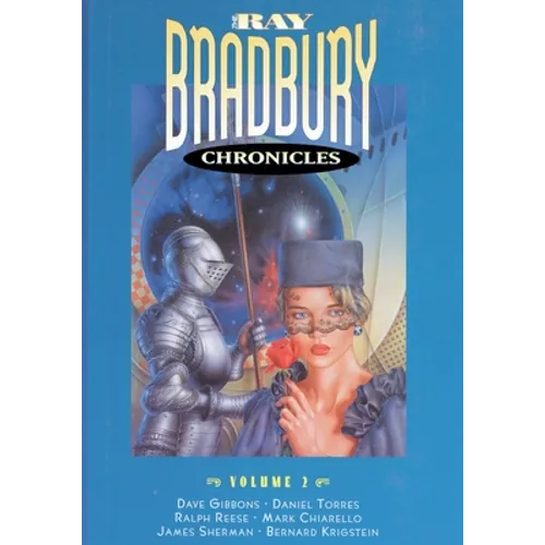 The Ray Bradbury Chronicles Volume 2