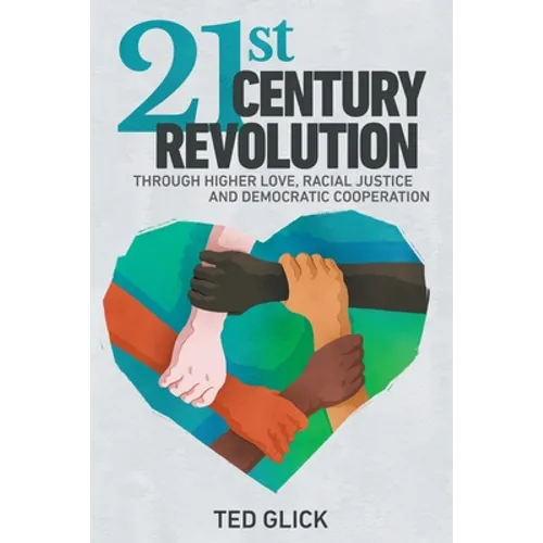 21st Century Revolution