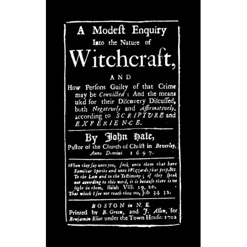 Modest Enquiry Into the Nature of Witchcraft