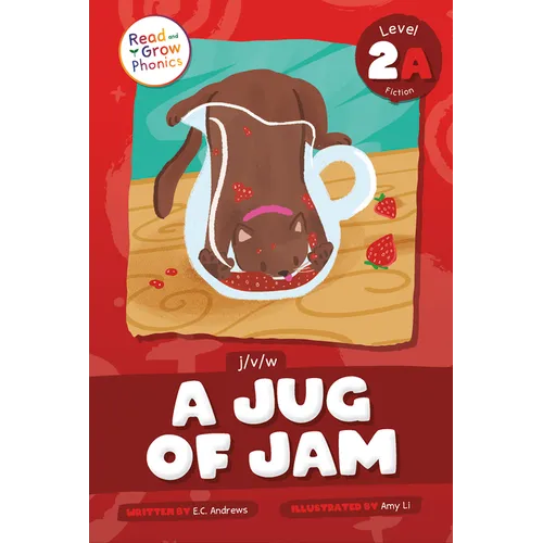 A Jug of Jam: Level 2a (J/V/W)